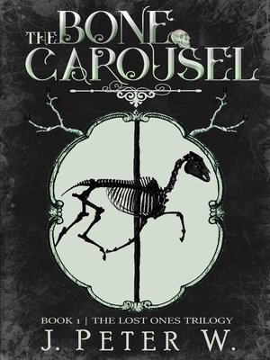 cover image of The Bone Carousel